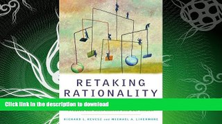 FAVORITE BOOK  Retaking Rationality: How Cost-Benefit Analysis Can Better Protect the Environment