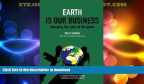 READ  Earth Is Our Business: Changing the Rules of the Game  BOOK ONLINE