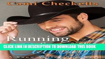 [PDF] Running from the Cowboy: A Snow Valley Romance Full Colection