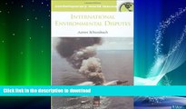 READ BOOK  International Environmental Disputes: A Reference Handbook (Contemporary World