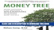 [BOOK] PDF Money Tree: How Anyone can Become a Millionaire in Five Years Through Real Estate