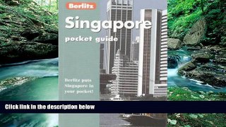 Books to Read  Singapore (Berlitz Pocket Guides)  Full Ebooks Most Wanted