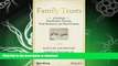 READ  Family Trusts: A Guide for Beneficiaries, Trustees, Trust Protectors, and Trust Creators