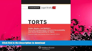 READ  Casenote Legal Briefs: Torts, Keyed to Dobbs, Hayden, and Bublick, Seventh Edition (with