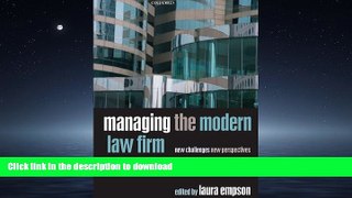 READ ONLINE Managing the Modern Law Firm: New Challenges, New Perspectives READ PDF FILE ONLINE