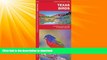 READ BOOK  Texas Birds: A Folding Pocket Guide to Familiar Species (Pocket Naturalist Guide