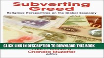 [PDF] Subverting Greed: Religious Perspectives on the Global Economy Full Online