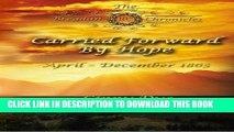 [PDF] Carried Forward By Hope (# 6 in the Bregdan Chronicles Historical Fiction Romance Series)