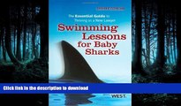 PDF ONLINE Swimming Lessons for Baby Sharks: The Essential Guide to Thriving as a New Lawyer FREE