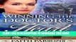 [PDF] Mail Order Bride: Winning the Doctor s Heart: Clean Historical Western Romance (Mail-Order