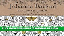 [PDF] Johanna Basford 2017 Coloring Day-to-Day Calendar Full Collection[PDF] Johanna Basford 2017