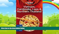Big Deals  Lonely Planet Vietnam, Cambodia, Laos   Northern Thailand (Travel Guide)  Best Seller