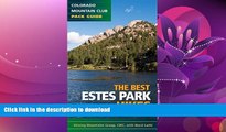 READ  Best Estes Park Hikes: Twenty of the Best Hikes Near Estes Park, Colorado (Colorado