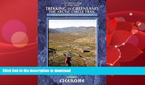 FAVORITE BOOK  Trekking in Greenland: The Arctic Circle Trail (Cicerone Guides)  PDF ONLINE