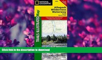 FAVORITE BOOK  Allagash Wilderness Waterway North (National Geographic Trails Illustrated Map)
