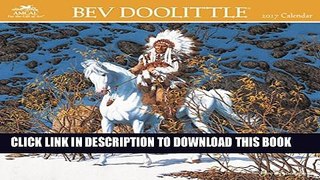 [PDF] Bev Doolittle Wall Calendar (2017) Popular Collection[PDF] Bev Doolittle Wall Calendar