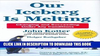[Read PDF] Our Iceberg Is Melting Download Online