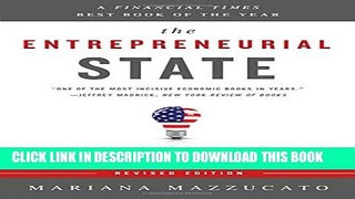 [PDF] The Entrepreneurial State: Debunking Public vs. Private Sector Myths Popular Online