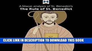 [DOWNLOAD] PDF BOOK A Macat Analysis of St. Benedict s The Rule of St. Benedict Collection