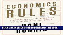 [PDF] Economics Rules: The Rights and Wrongs of the Dismal Science Popular Collection