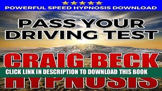 [DOWNLOAD] PDF BOOK Pass Your Driving Test: Hypnosis Downloads Collection