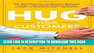 [Read PDF] Hug Your Customers: The Proven Way to Personalize Sales and Achieve Astounding Results