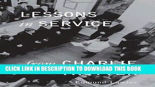 [Read PDF] Lessons in Service from Charlie Trotter Download Free