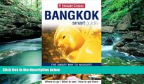 Big Deals  Bangkok Insight Smart Guide  Full Ebooks Most Wanted