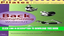 [PDF] Pilates Personal Trainer Back Strengthening Workout: Illustrated Step-by-Step Matwork