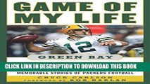 [PDF] Game of My Life Green Bay Packers: Memorable Stories of Packers Football Popular Online