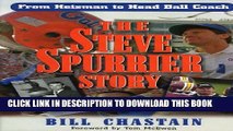 [PDF] The Steve Spurrier Story: From Heisman to Head Ballcoach Full Online