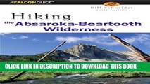 [PDF] Hiking the Absaroka-Beartooth Wilderness (Regional Hiking Series) Full Online