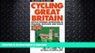 READ  Cycling Great Britain: Cycling Adventures in England, Scotland and Wales (Active Travel