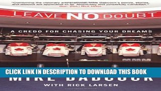 [PDF] Leave No Doubt: A Credo for Chasing Your Dreams Popular Collection