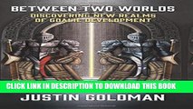 [PDF] Between Two Worlds: Discovering New Realms of Goalie Development Popular Online
