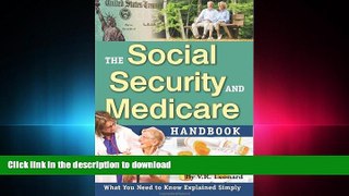FAVORIT BOOK The Social Security and Medicare Handbook: What You Need to Know Explained Simply