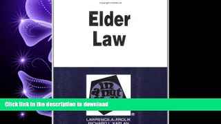 FAVORIT BOOK Frolik and Kaplan s Elder Law in a Nutshell, (Nutshell Series) READ EBOOK
