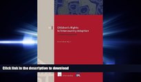 FAVORIT BOOK Children s Rights in Intercountry Adoption: A European Perspective (European Family