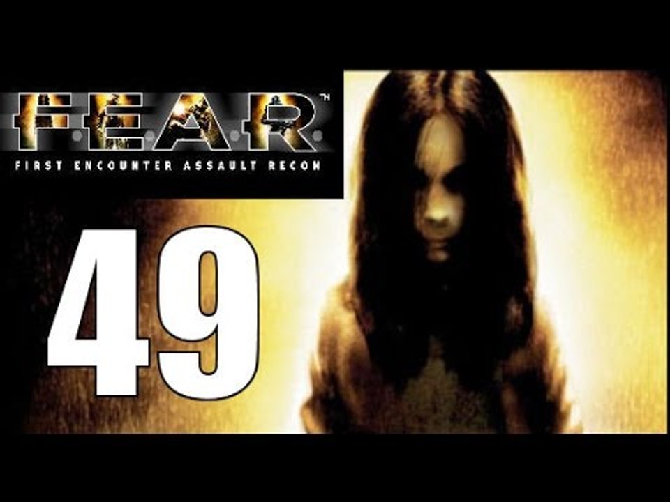 F.E.A.R. - 49: Mom Is Walkin Around!