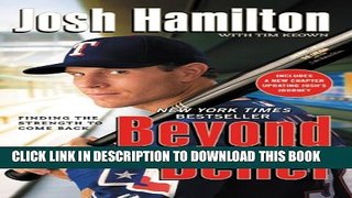 [EBOOK] DOWNLOAD Beyond Belief: Finding the Strength to Come Back PDF