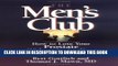 [EBOOK] DOWNLOAD The Men s Club: How to Lose Your Prostate without Losing Your Sense of Humor GET