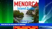 FAVORITE BOOK  Menorca Island Guide - Sightseeing, Hotel, Restaurant, Travel   Shopping