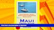 READ  Maui, Hawaii Travel Guide - Sightseeing, Hotel, Restaurant   Shopping Highlights