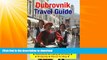 READ  Dubrovnik, Croatia Travel Guide - Attractions, Eating, Drinking, Shopping   Places To Stay
