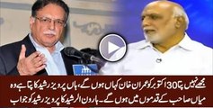 Haroon Rasheed's Reply To Pervez Rasheed on His Challenge To Imran Khan
