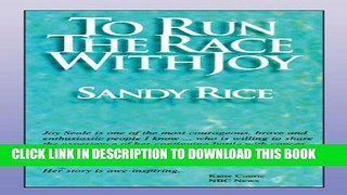 [EBOOK] DOWNLOAD To Run the Race with Joy PDF