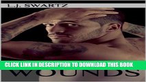 [PDF] FREE Wounds (Wounded Book 1) [Read] Online