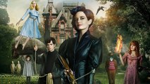 Official Stream Movie Miss Peregrine's Home for Peculiar Children Full HD 1080P Streaming For Free