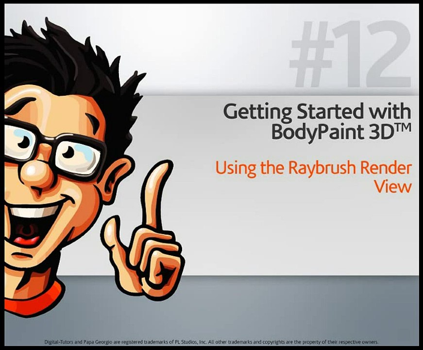 12. Using the Raybrush Render View