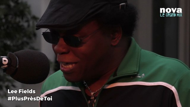 Lee Fields en live dans Plus près de toi, la matinale de Nova